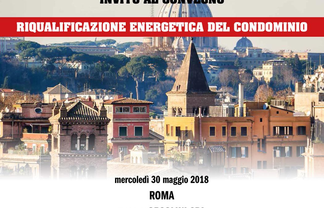 CONVEGNO riqualificazione energetica condominio